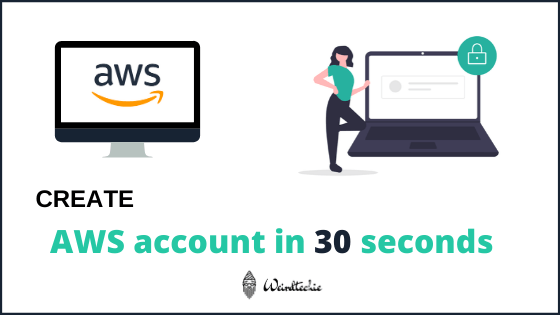How to create aws account fast