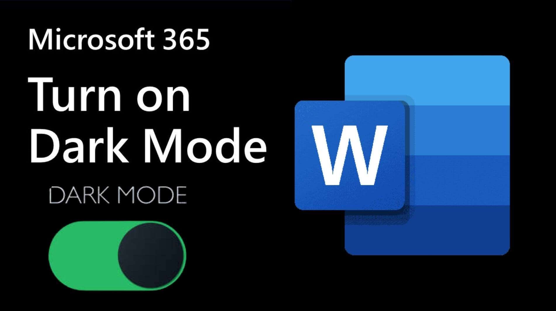 How To Turn On Dark Mode In Microsoft Word | WeirdTechie